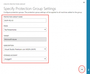 Ilustración 19 – Creación y Configuración de Grupo de Protección en Azure Site Recovery Vault: paso 1 de 2.