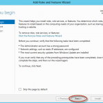 Ilustración 2 – Asistente para Agregar Roles o Características de Windows Server 2012.