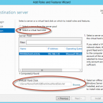 Ilustración 4 – Asistente para Agregar Roles o Características de Windows Server 2012: selección de virtual hard disk para instalación offline de roles (offline servicing).