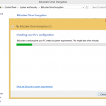 Ilustración 3 – Habilitación de BitLocker en Windows 8.1 Professional. Verificación de Requisitos del Sistema.